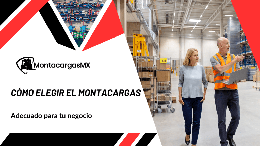 como elegir un montacargas